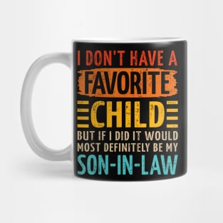 Favorite Child Son-In-Law For Mother-In-Law Mug